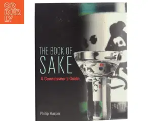The Book of Sake af Philip Harper (Bog)