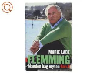 Flemming - Manden bag myten Don Ø (Bog) fra Gyldendal