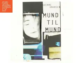 Mund til mund af Sverre Knudsen (Bog)