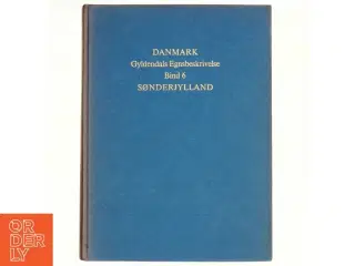 DANMARK: Gyldendals Egnsbeskrivelse Bind 6 - Sønderjylland
