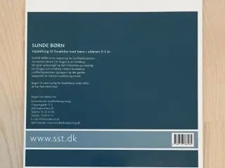 Sunde børn. Til forældre med børn i alderen 0-3 år