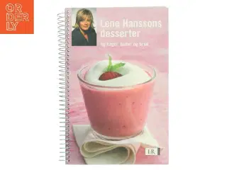 Lene Hanssons desserter af Lene Hansson (Bog)