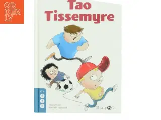 Tao Tissemyre af Marie Duedahl (Bog)