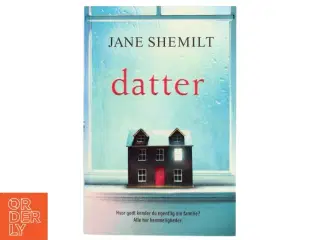 Datter af Jane Shemilt (Bog)