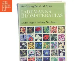 Lademanns Blomsteratlas af Roy Hay (Bog)
