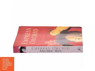 Empress orchid af Anchee Min (Bog)