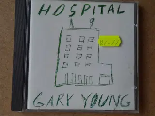 Gary Young ** Hospital 