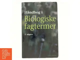 Håndbog i biologiske fagtermer af Ole Rasmussen (f. 1958-11-03) (Bog)