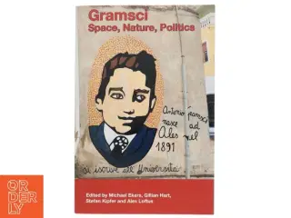 Gramsci : space, nature, politics (Bog)