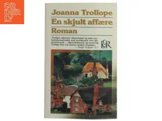 En skjult affære af Joanna Trollope (Bog)