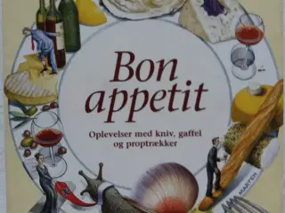 Bon appetit - oplevelser med kniv, gaffe