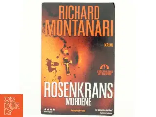 Rosenkrans-mordene : krimi af Richard Montanari (Bog)