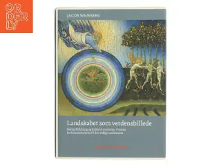 Landskabet som verdensbillede af Jacob Wamberg (Bog)