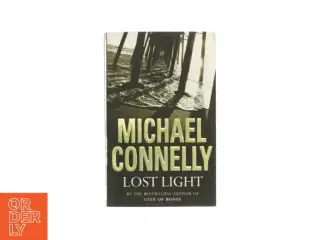 Lost light af Michael Connelly (Bog)