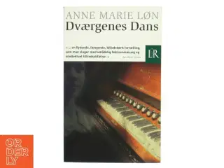 Dværgenes dans af Anne Marie Løn (Bog)