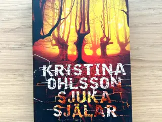 "Sjuka Själar" by Kristina Ohlsson - (in Swedish)