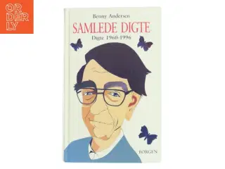 Samlede digte : digte 1960-1996 af Benny Andersen (f. 1929) (Bog)