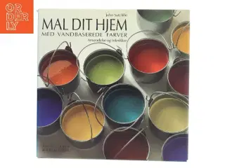 Mal Dit Hjem af John Sutcliffe (Bog)