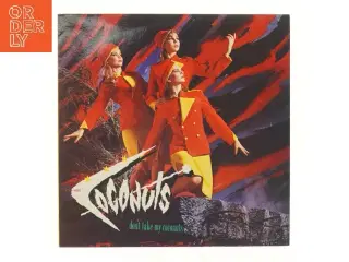 The Coconuts – Don&#39;t Take My Coconuts Vinyl LP
