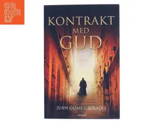 Kontrakt med Gud af Juan Gómez-Jurado (Bog)