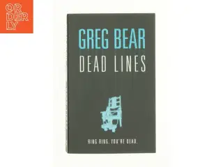 Dead Lines (eBook) af Greg Bear (Bog)