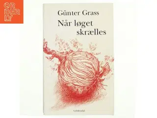 Når løget skrælles af Günter Grass (Bog)