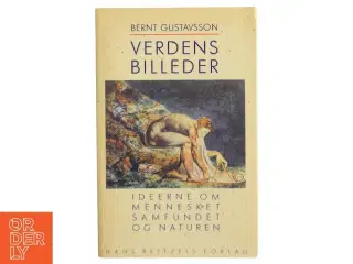 Verdensbilleder af Bernt Gustavsson (Bog)