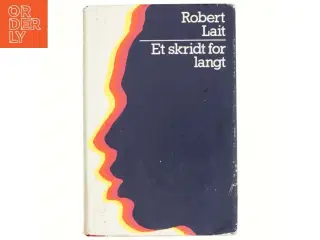 Et skridt for langt af Robert Lait