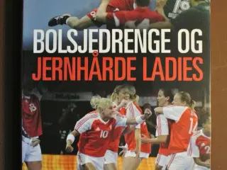 bolsjedrenge og jernhårde ladies, af thomas ladega