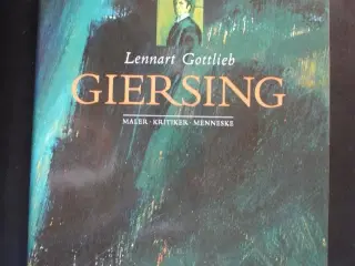 giersing. maler. kritiker. menneske, Af lennart go