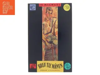 Brev Til Ma°nen (Danish Edition) af Michael, Ib (Bog)