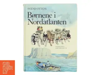 Børnene i Nordatlanten af Svend Otto S. (Bog)