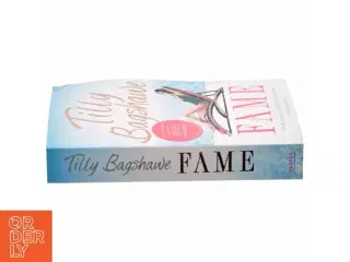 Fame af Tilly Bagshawe (Bog)