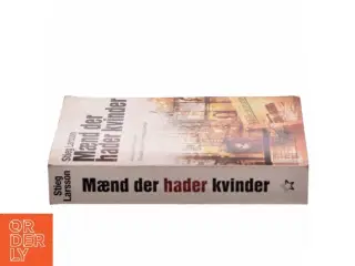 Mænd der hader kvinder af Stieg Larsson, Stieg Larsson (Bog)
