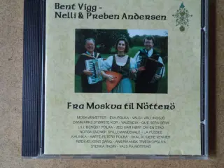 Bent Vigg, Nelli & Preben Andersen                