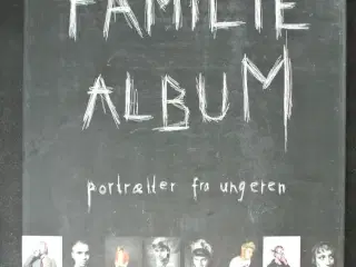 familiealbum - portrætter fra ungeren, af kajsa gu