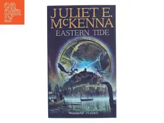 Eastern Tide af Juliet E. McKenna (Bog)