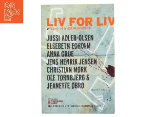Liv for liv : krimi- og spændingshistorier (Bog)