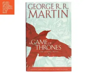 A Game of Thrones: The Graphic Novel af George R. R. Martin (Bog)