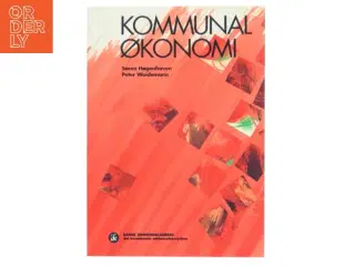 Kommunal Økonomi af Søren Høgenhaven (Bog)
