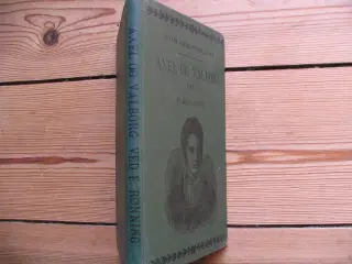 Adam Oehlenschläger. Axel og Valborg. fra 1920