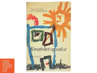 Kreativitet og vækst af Viktor Lowenfeld (Bog)