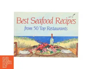 Best Seafood Recipes from Fifty Top Restaurants (Bog)