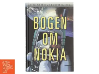 Bogen om Nokia af Staffan Bruun (Bog)