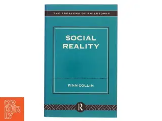 Social reality af Finn Collin (Bog)
