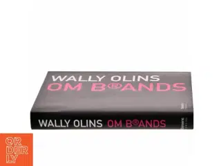 Om brands af Wally Olins (Bog)
