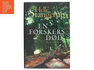 En forskers død af Helle Stangerup (Bog)