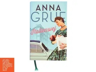 Italiensvej af Anna Grue (Bog)