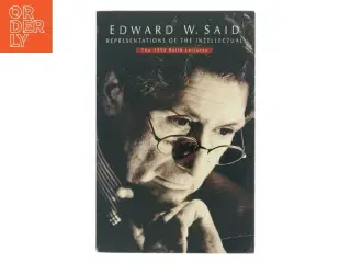 Representations of the intellectual : the 1993 Reith lectures af Edward W. Said (Bog)
