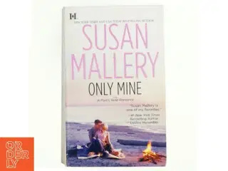 Only Mine af Susan Mallery (Bog)